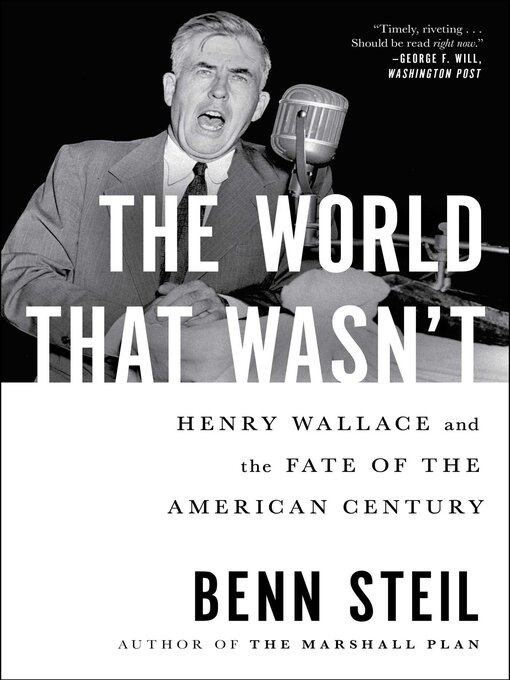 Title details for The World That Wasn't by Benn Steil - Available